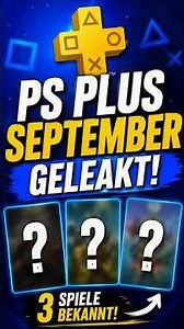 PS Plus September 2026 geleakt! 😱 Diese 3 Spiele sollen kommen