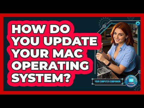 How Do You Update Your Mac Operating System?