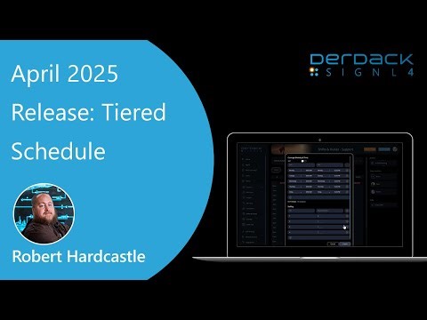 SIGNL4 April 2025 Release: Tiered Schedule and Call Routing