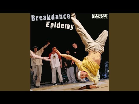 Breakdance Epidemy