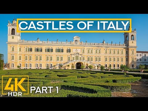 Incredible Castles of Italy in 4K HDR - Quick Tour of Best Historic Landmarks - Part 1