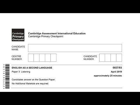 Cambridge Checkpoint ESL Listening April 2019 Part 1-4