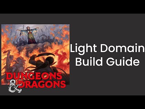 Light Domain (Cleric) Build Guide in D&D 5e - HDIWDT