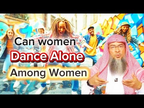 “Can Women Dance Alone or Among Women? Islamic Ruling Clarified”