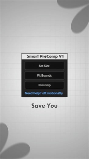 Motionsfly | Motion Design on Instagram: "Meet the Ultimate Precomp Tool for After Effect ⚡ Your After Effects workflow just got smarter. Introducing Smart Precomp V1 — a clean, fast and intelligent precomp tool for editors and motion designers. Create Normal Precomps, Tight Fit Bounds, or Custom Size Precomps in just one click. No messy comps. No manual resizing. Just smooth, perfect results every time. 👉 Follow @off.motionsfly for more AE tools & editing hacks 💬 Comment “Precomp” and I’ll se