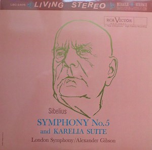 Sibelius, London Symphony / Alexander Gibson - Symphony No.5 And Karelia Suite