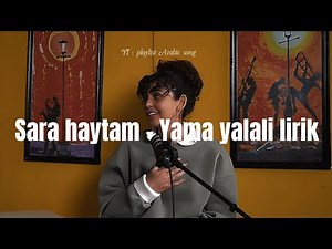 Sara Haytham - Yama Layali ياما ليالي lirik terjemahan