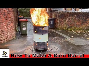 How To Make A Incinerator Bin / Burn Barrel