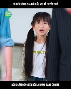 586K views · 17K reactions | N.Cô bé không cha đối đầu với kẻ quyền quý dũng cảm đứng lên đòi lại công bằng cho mẹ ©️ Nội dung được sản xuất bởi Vnstar Media #VnstarMedia #Vnstarnetwork #review #reviewphim #reviewphimhay #phimhaynhat #phim #tongtai #phimtudong | Trình Ca | Facebook