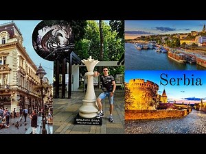 The Essence of Serbia: A Quick Tour through Cities, History, Interesting Facts and more