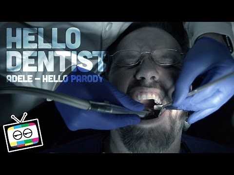 Adele - Hello Parody (Hello Dentist)