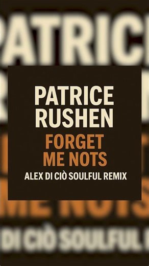Patrice Rushen_Forget Me Nots (Alex Di Ciò Soulful Remix) #Soul #Funk #Disco #Shorts