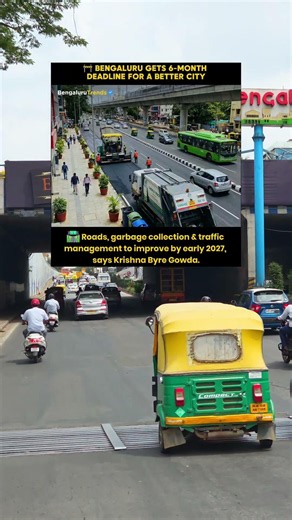 🚧 BENGALURU GETS 6-MONTH DEADLINE FOR A BETTER CITY #bangalore #bengalurunews #facts #viral #gba