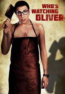 Who's Watching Oliver - movie: watch streaming online