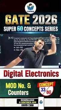 33/60 | MOD No & Counters | Digital Electronics | GATE 2026 | Brijkishore Sir | Gcentrick