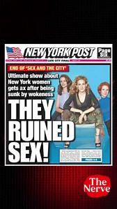 MaureenCallahan on how the New York Post could have edited their recent Sex and the City cover story thenerveshow popculture news | The Nerve