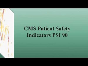 CMS Patient Safety Indicators PSI 90