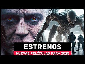 TOP Estrenos de Cine 2025: Películas Que No Te Querrás Perder