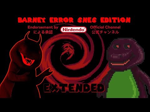 Barney Error SNES Edition EXTENDED (17+ ONLY)