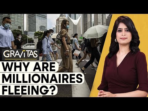 Gravitas: China faces the biggest millionaire exodus