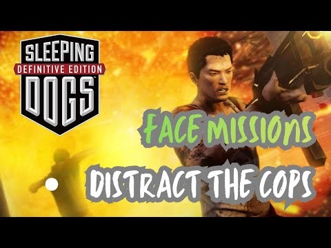 Sleeping Dogs: Definitive Edition | Face Missions: Distract the Cops