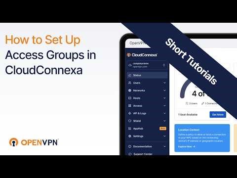 How to Set Up Access Groups in CloudConnexa