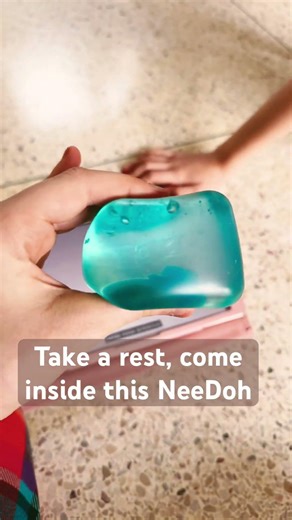 Take a rest, come inside this NeeDoh.