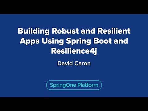 Building Robust and Resilient Apps Using Spring Boot and Resilience4j