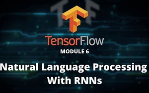 Natural Language Processing With RNNs A - TensorFlow 2.0 Course