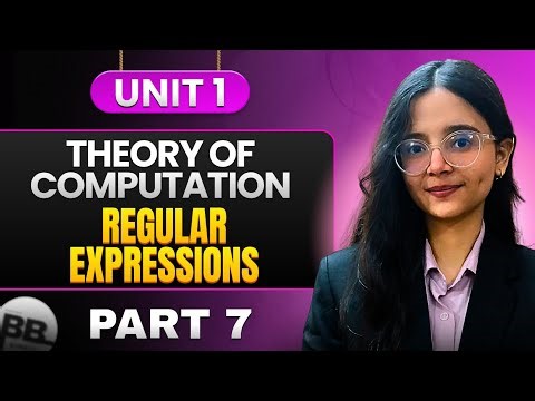 Regular Expressions | Theory of Computation (TOC) | Unit 1 | Part 1.7