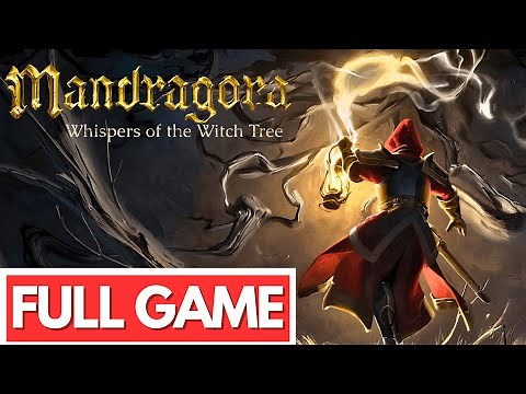 MANDRAGORA WHISPER OF THE WITCH TREE Gameplay Walkthrough FULL GAME - No Commentary