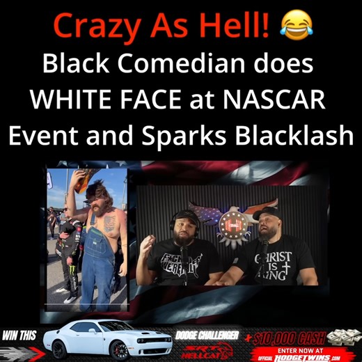 Black Comedian does White Face at NASCAR Event Sparks Blacklash 😂 | The Hodgetwins