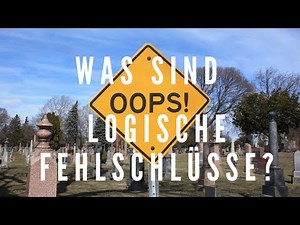 Was sind logische Fehlschlüsse?