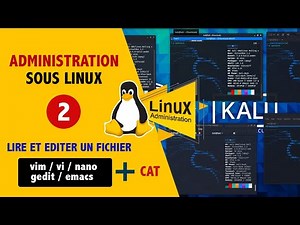 Ep 2: Commandes De Base, Lire et Editer un fichier vi, cat, nano, gedit, emacs ,b darija