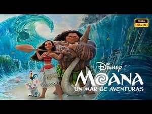 Moana: A Sea of ​​Adventures (2016) Full Movie in Spanish Explained, Review and Facts