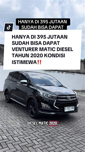 081299292705DANI DIJUAL – Innova Venturer Diesel AT 2020 Hitam 💰 Harga Grosir: 395 Juta BISA CASH - KREDIT dan TUKAR TAMBAH MPV diesel premium yang terkenal bandel, irit, dan nyaman banget buat harian maupun perjalanan jauh. 🔥 Kenapa pilih Venturer diesel? ✔ Mesin diesel 2.4L bertenaga & terkenal awet ✔ Transmisi otomatis – tinggal gas, tanpa capek ✔ Warna hitam elegan, tampil lebih mewah & gagah ✔ Interior captain seat – super nyaman untuk keluarga ✔ Suspensi empuk, cocok untuk dalam & luar k