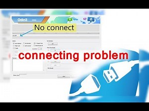 samsung driver solution/odin id com not working/odin not responding