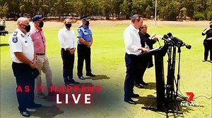 As stories break, as news conferences happen, you will see them on Seven. | Channel 7 Perth