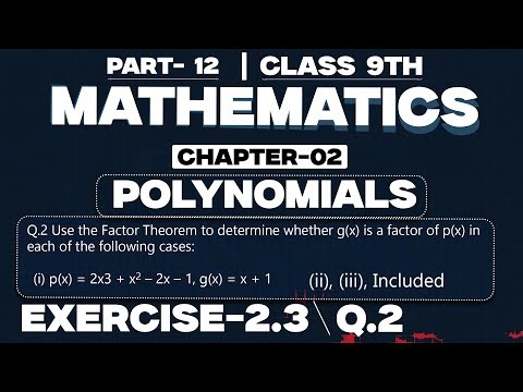 Class 9 Math, Ex 2 3, Q2 Chapter 2 Polynomials बहुपद NCERT