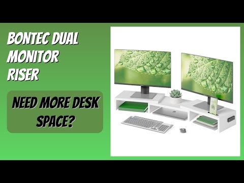 REVIEW (2026): BONTEC Dual Monitor Riser. Features