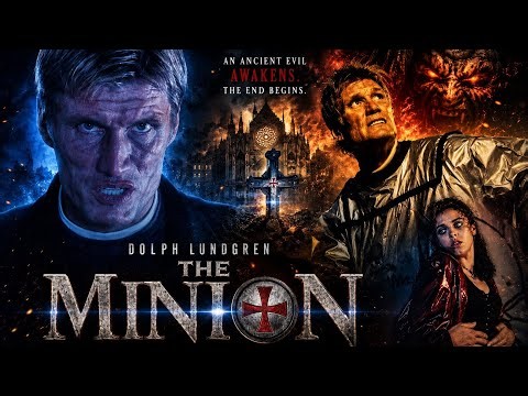 Dolph Lundgren Battles An Ancient Demonic Evil | THE MINION | Full Movie