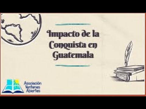 Impacto de la Conquista en Guatemala (Tercero primaria)
