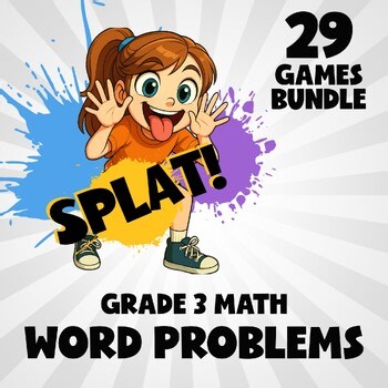 29 SPLAT Math Games - Word Problems - Grade 3 No Prep Review
