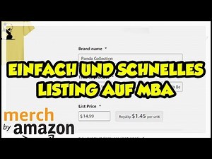 T-Shirt Business - Einfach und schnelles Listing auf MBA - Merch By Amazon Deutsch