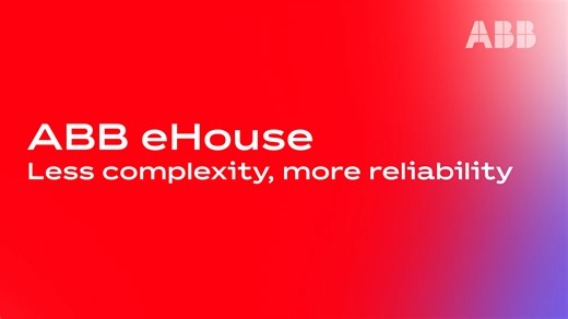 ABB eHouse: Less complexity, more reliability