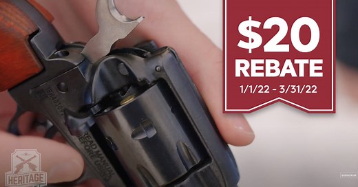 Buy a Heritage Revolver in .22LR, And Receive a Rebate - Limited Time Only!
