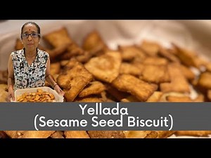 Yellada (Sesame Seed Biscuit) | #yellada #sesameseed #sesame #biscuit #perimaskitchen
