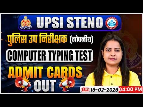 UPSI Steno Admit Card Out | UP SI Confidential Computer Typing Test | Full Details with Kiran Ma'am