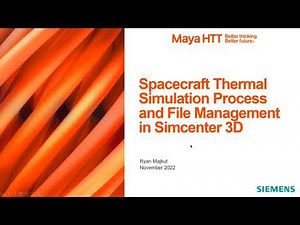 Spacecraft thermal simulation process and file management in Simcenter 3D