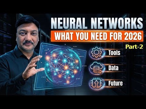 Neural Networks Explained: Everything You Need in 2026 Part 2 | BestITCourses